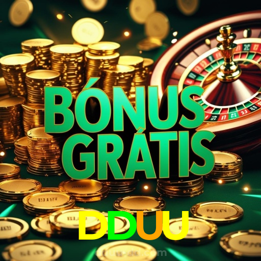 DDUU：Jogue nas roletas e conquiste a sorte ao seu lado!